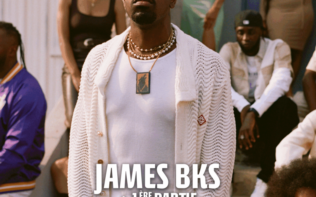 JAMES BKS + 1ère partie