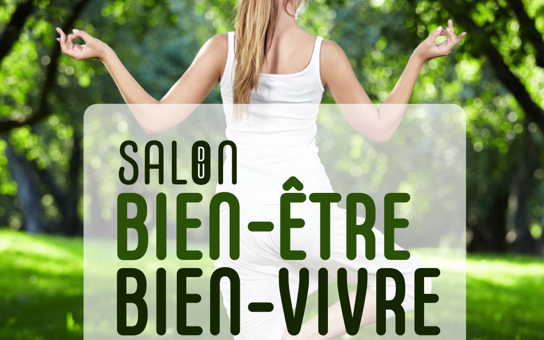Salon du bien-être et du bien vivre