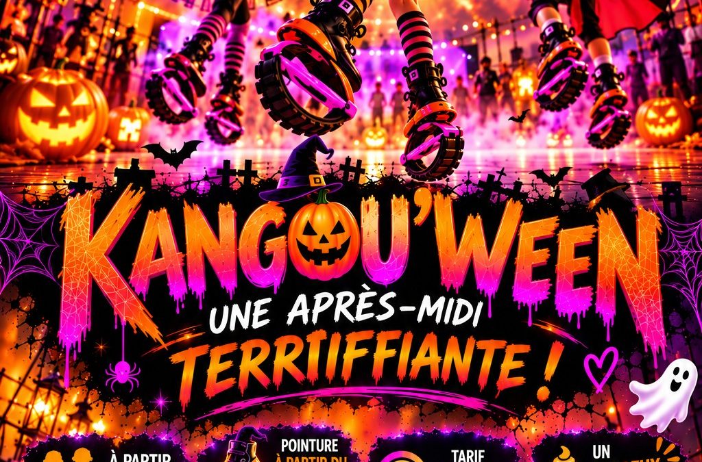 KANGOU&rsquo;WEEN : UN HALLOWEEN PAS COMME LES AUTRES !!